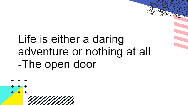 Travel Quote by Helen Keller